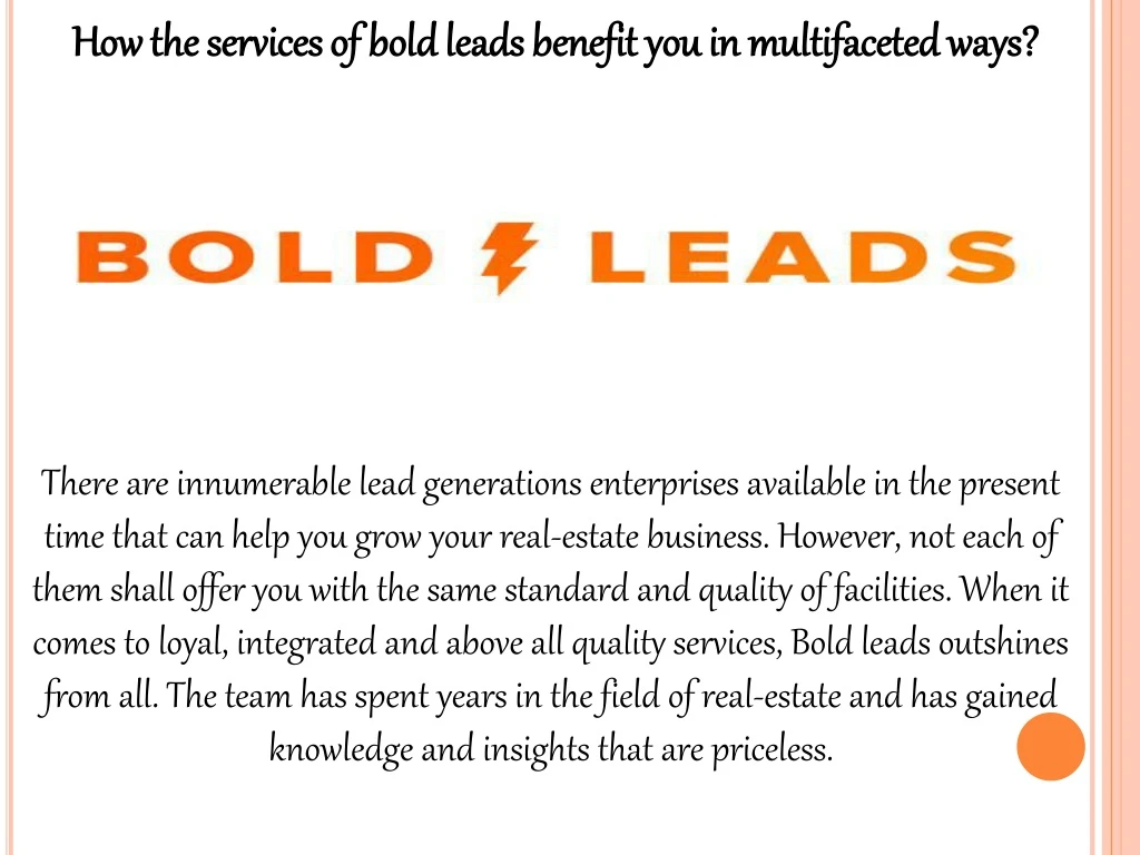 how the services of how the services of bold leads