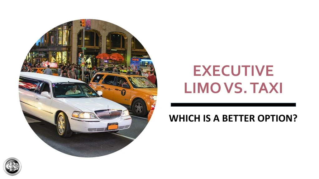 executive limo vs taxi