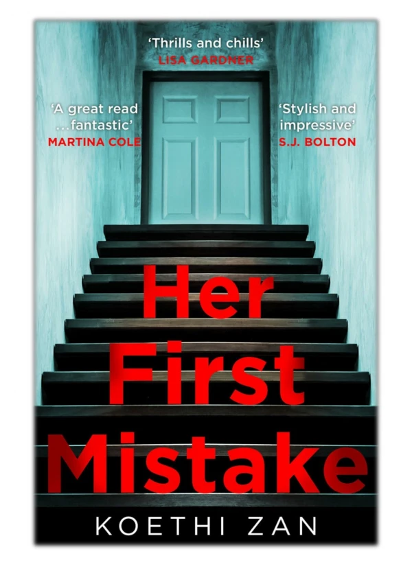 [PDF] Free Download Her First Mistake By Koethi Zan