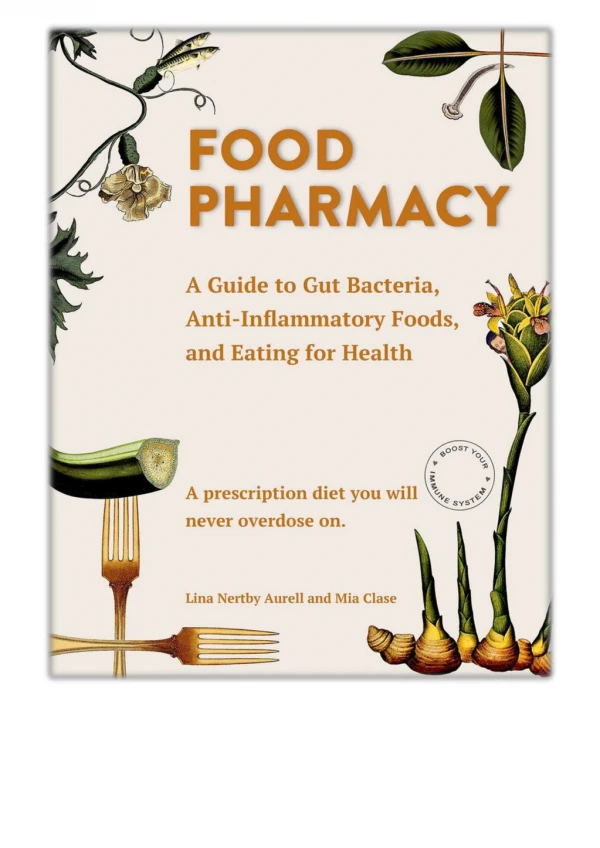 [PDF] Free Download Food Pharmacy By Lina Aurell & Mia Clase