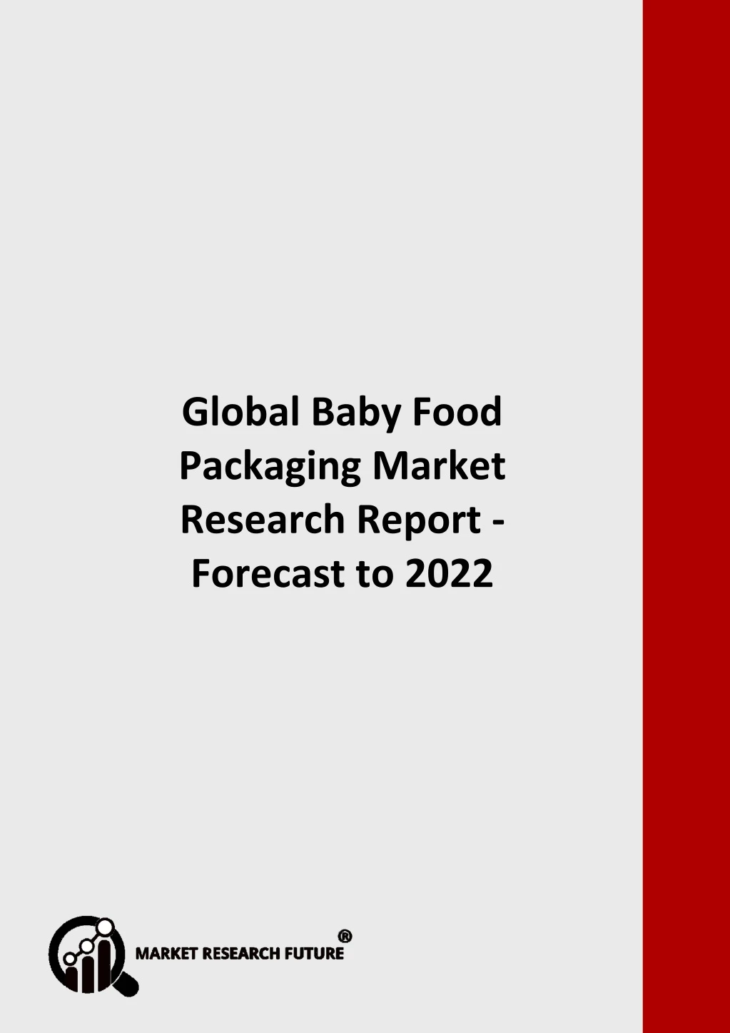 global baby food packaging market research report