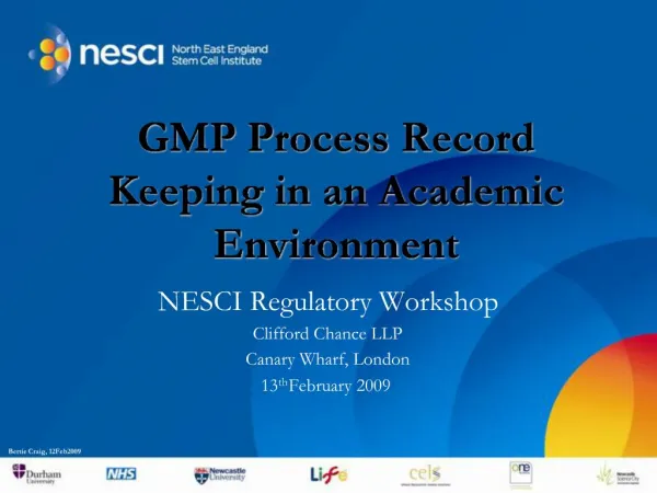 GMP Process Record Keeping in an Academic Environment