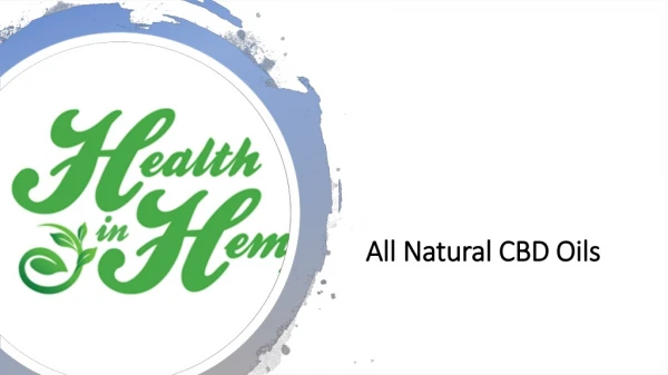 Health in Hemp - All Natural CBD Oils