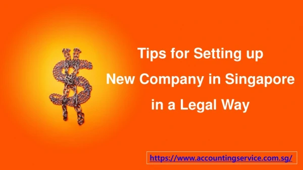 Tips for Setting up New Company in Singapore in a Legal Way