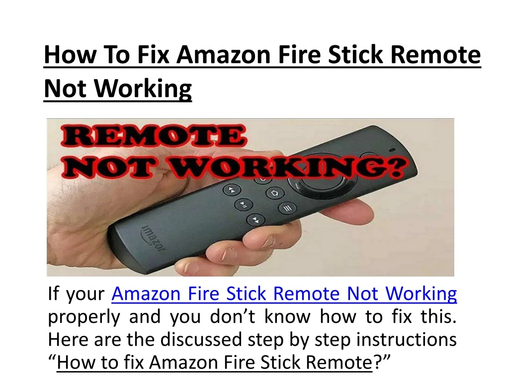how to fix amazon fire stick remote not working