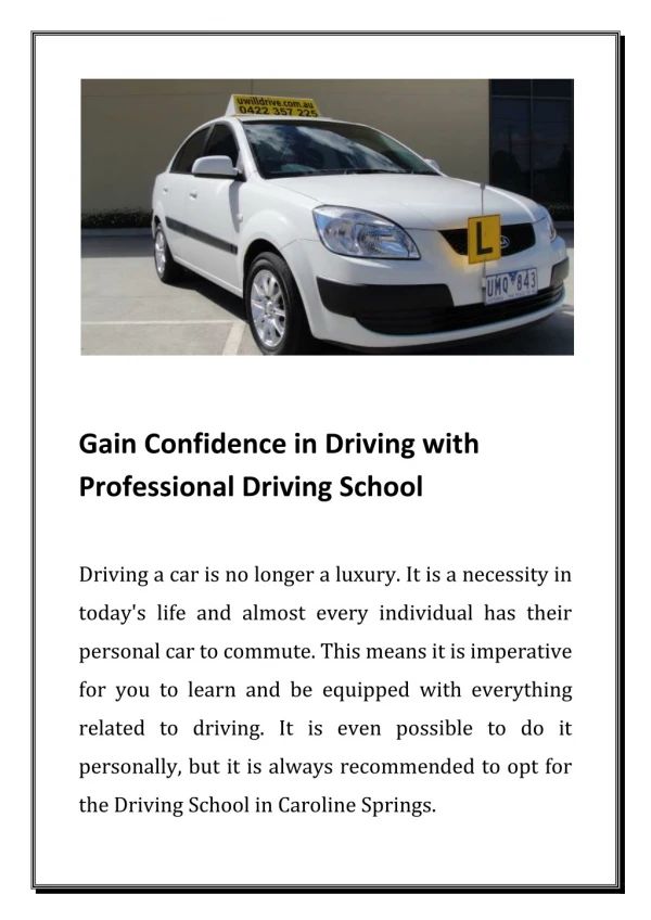 Gain Confidence in Driving with Professional Driving School - U Will Drive School