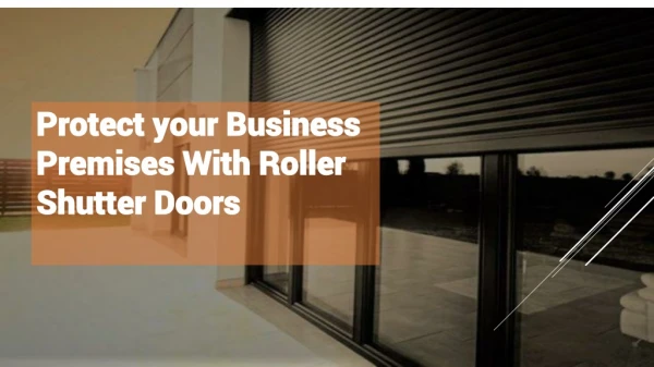 Roller Shutter Doors for security needs