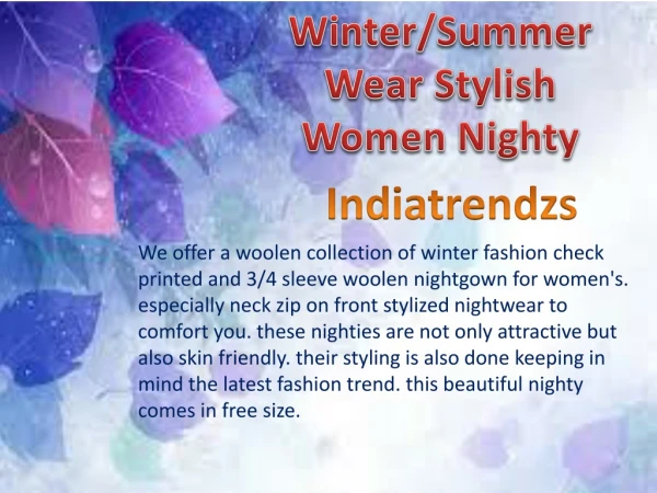 Winter/Summer Wear Stylish Women Nighty