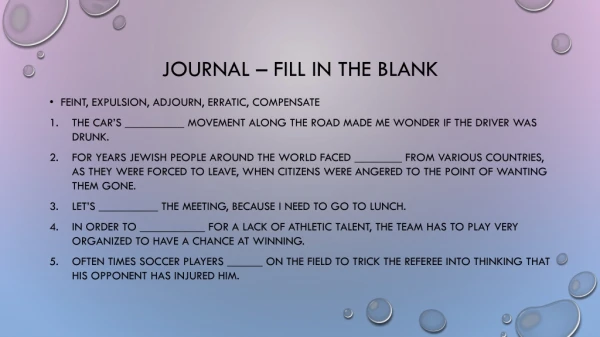Journal – Fill in the blank