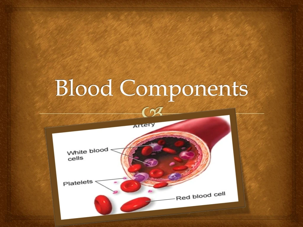 blood components