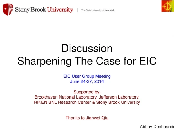 Discussion Sharpening The Case for EIC