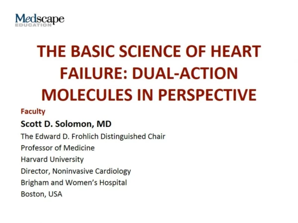 The Basic Science of Heart Failure: Dual-Action Molecules in Perspective