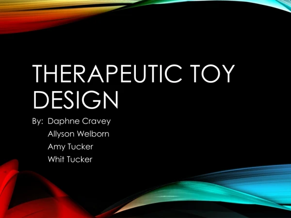 Therapeutic Toy Design