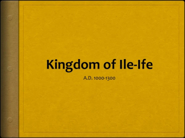 Kingdom of Ile-Ife