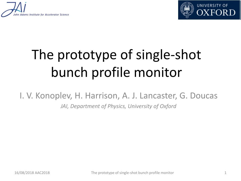 the prototype of single shot bunch profile monitor