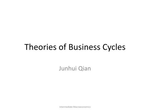 Theories of Business Cycles