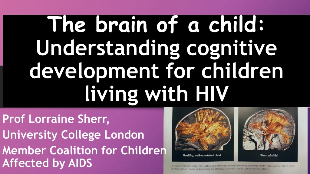 the brain of a child understanding cognitive development for children living with hiv
