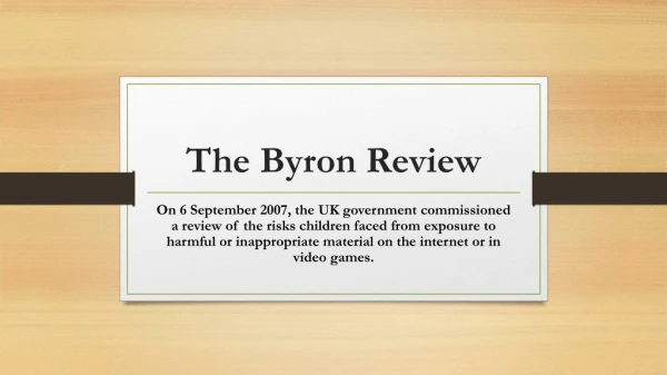 The Byron Review