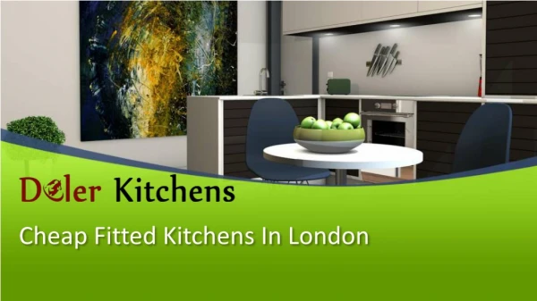 Cheap Fitted Kitchens In London