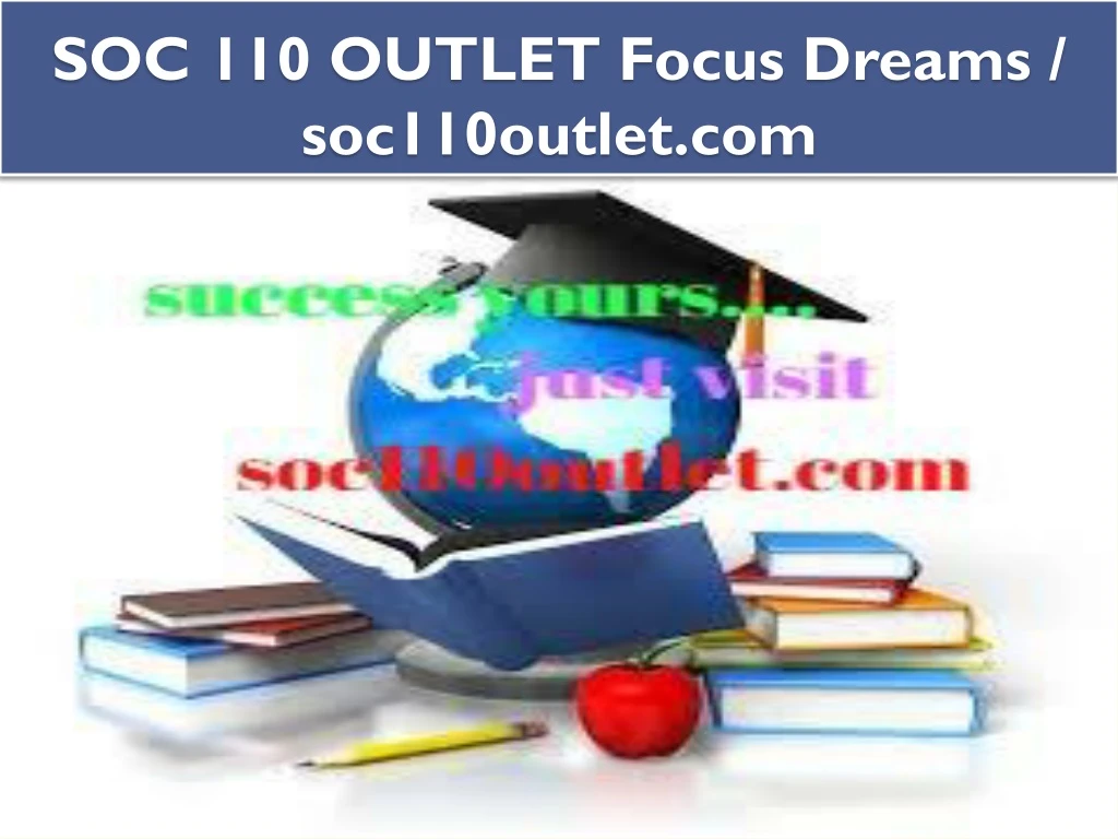 soc 110 outlet focus dreams soc110outlet com