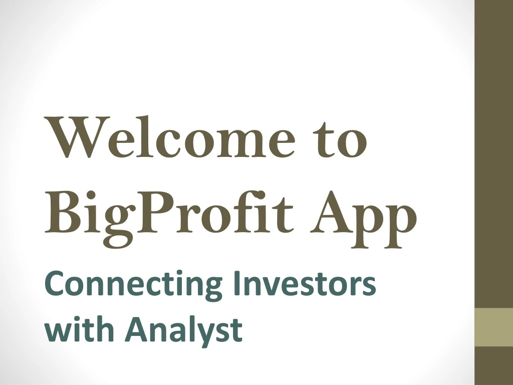 welcome to bigprofit app