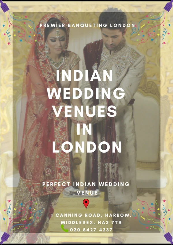 Splendour Indian Wedding Venues in London