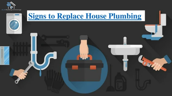 Signs to Replace House Plumbing