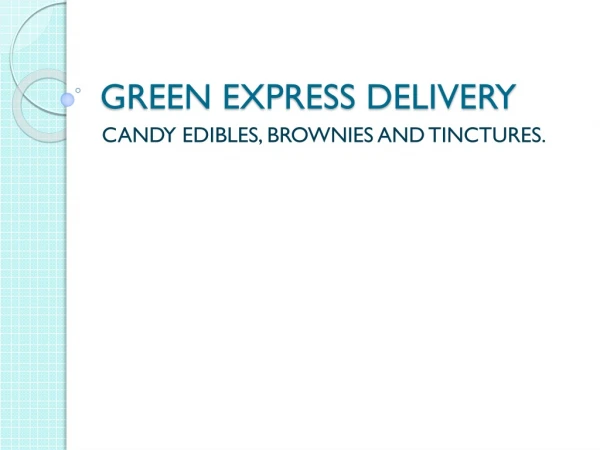 Mail Order Marijuana Canada - Greens Express Delivery