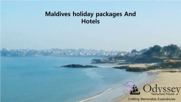 Maldives holiday packages And Hotels