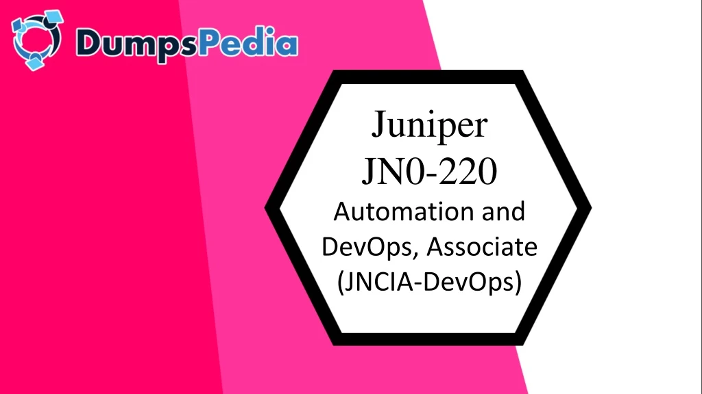 juniper jn0 220 automation and devops associate