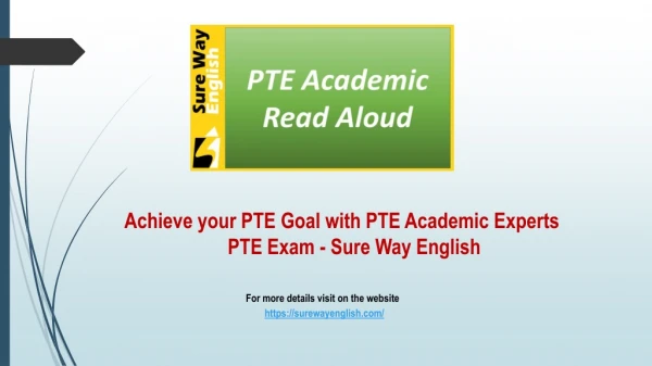Achieve your PTE Goal with PTE Academic Experts