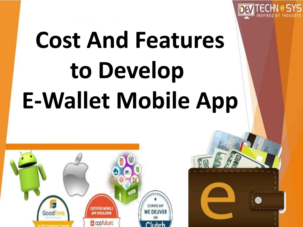 cost and f eatures to develop e wallet mobile app