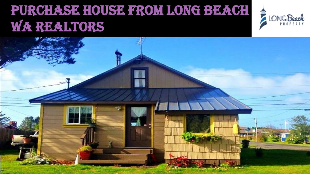 purchase house from long beach wa realtors