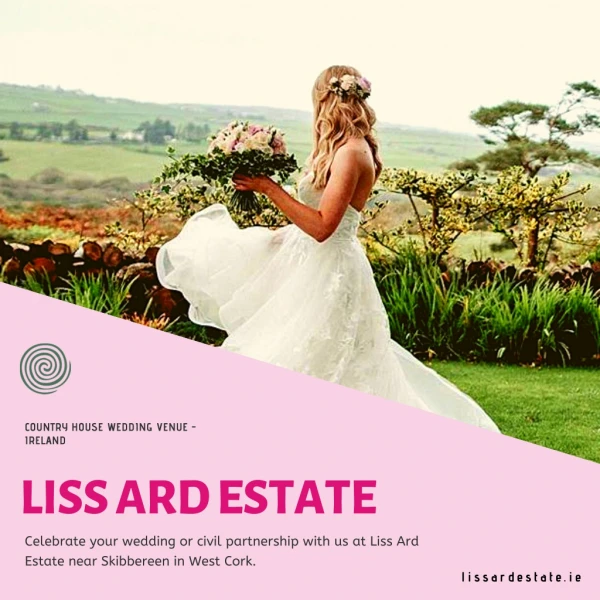 country house wedding venue Ireland -Liss Ard Estate