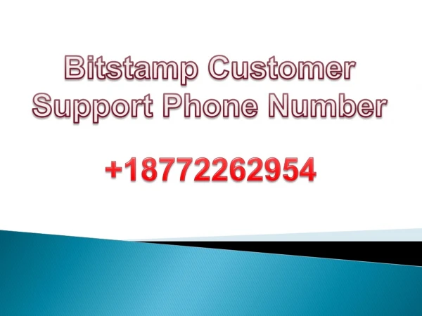 Bitstamp Customer Support ? 18772262954?Phone Number