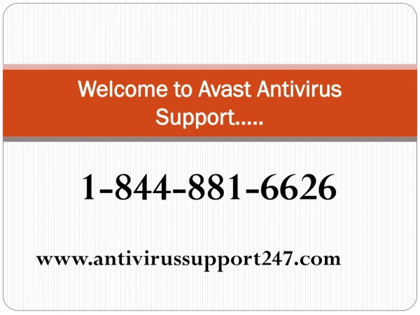 Avast Antivirus helpline number 1-844-881-6626