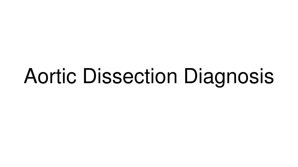 aortic dissection diagnosis