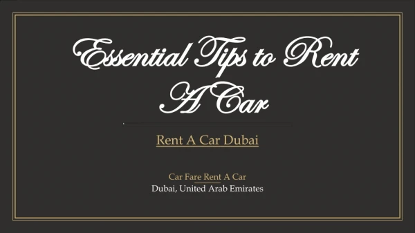 Essential Tips to Rent a Car
