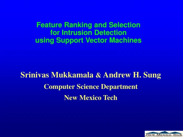 Feature Ranking and Selection for Intrusion Detection using Support Vector Machines