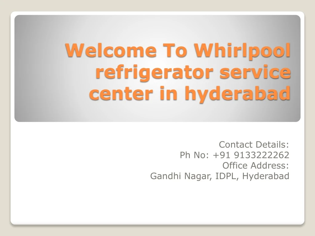 welcome to whirlpool refrigerator service center in hyderabad