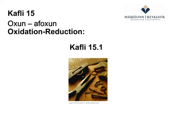 Kafli 15 Oxun afoxun Oxidation-Reduction: