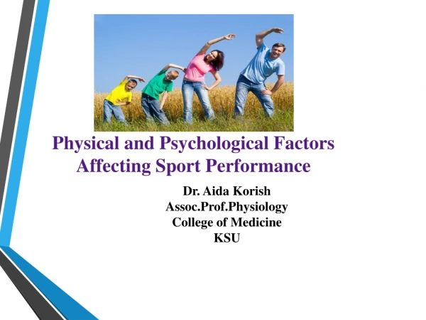 Dr. Aida Korish Assoc.Prof.Physiology College of Medicine KSU