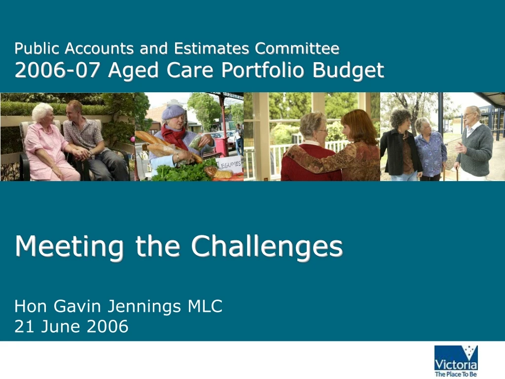 public accounts and estimates committee 2006 07 aged care portfolio budget