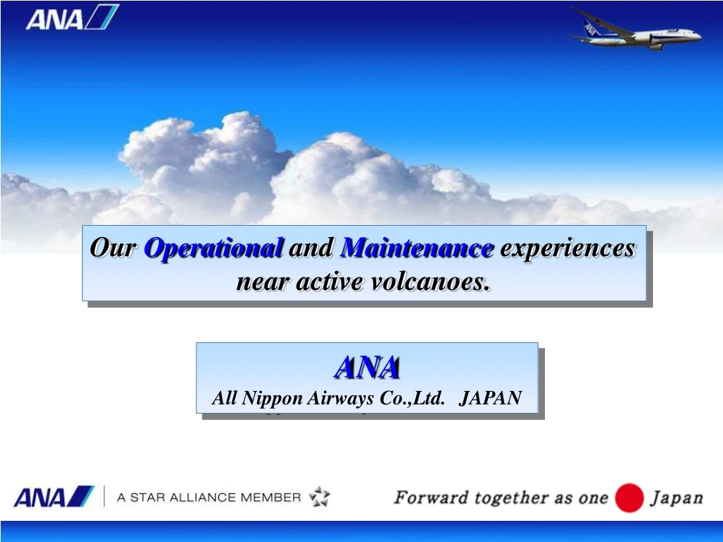 our operational and maintenance experiences near