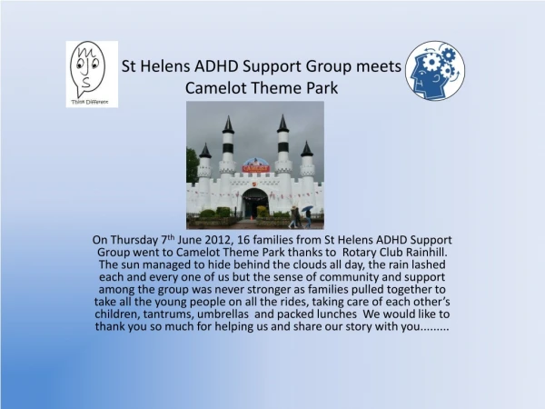 St Helens ADHD Support Group meets Camelot Theme Park