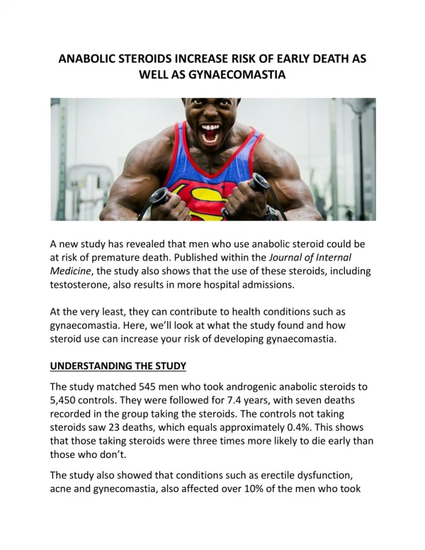 ANABOLIC STEROIDS INCREASE RISK OF EARLY DEATH AS WELL AS GYNAECOMASTIA