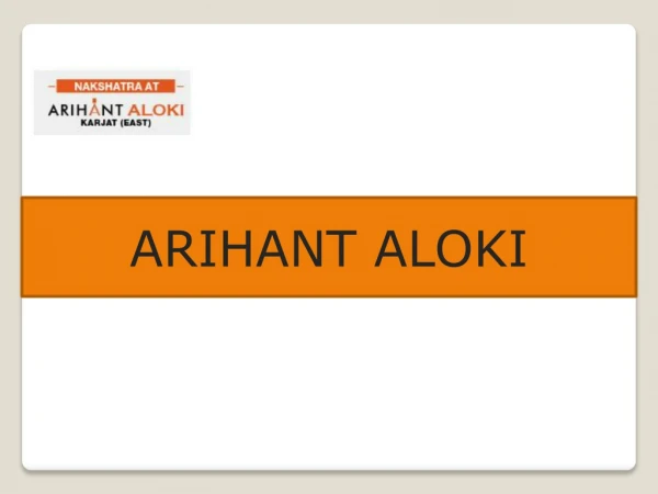 Arihant Aloki New Tower Nakshatra at Khopoli, Mumbai Call 8130629360