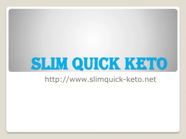SlimQuick keto A Complete Weight Lose Solution