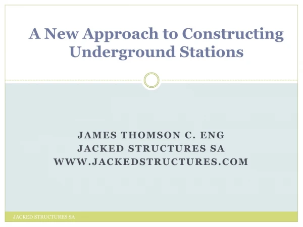 A New Approach to Constructing Underground Stations