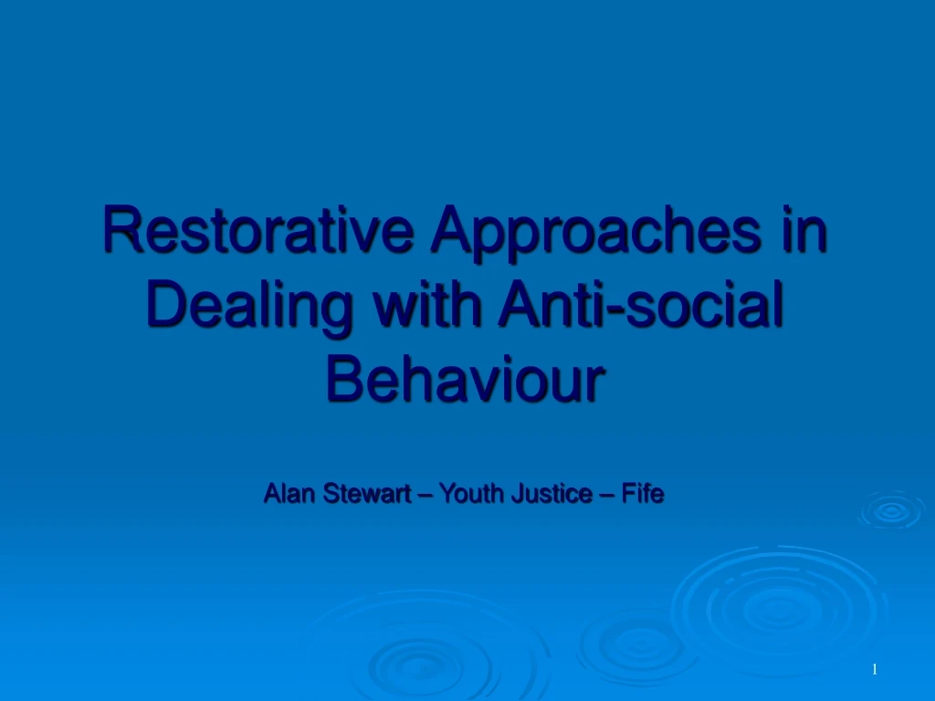 restorative approaches in dealing with anti